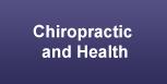 Chiropractic and Health